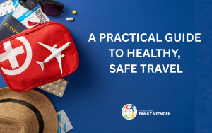 A Practical Guide to Healthy, Safe Travel