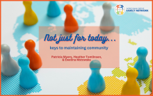 Not just for today…keys to maintaining community