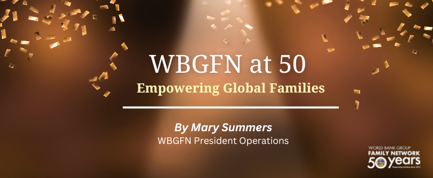 WBG Family Network at 50 – Empowering Global Families